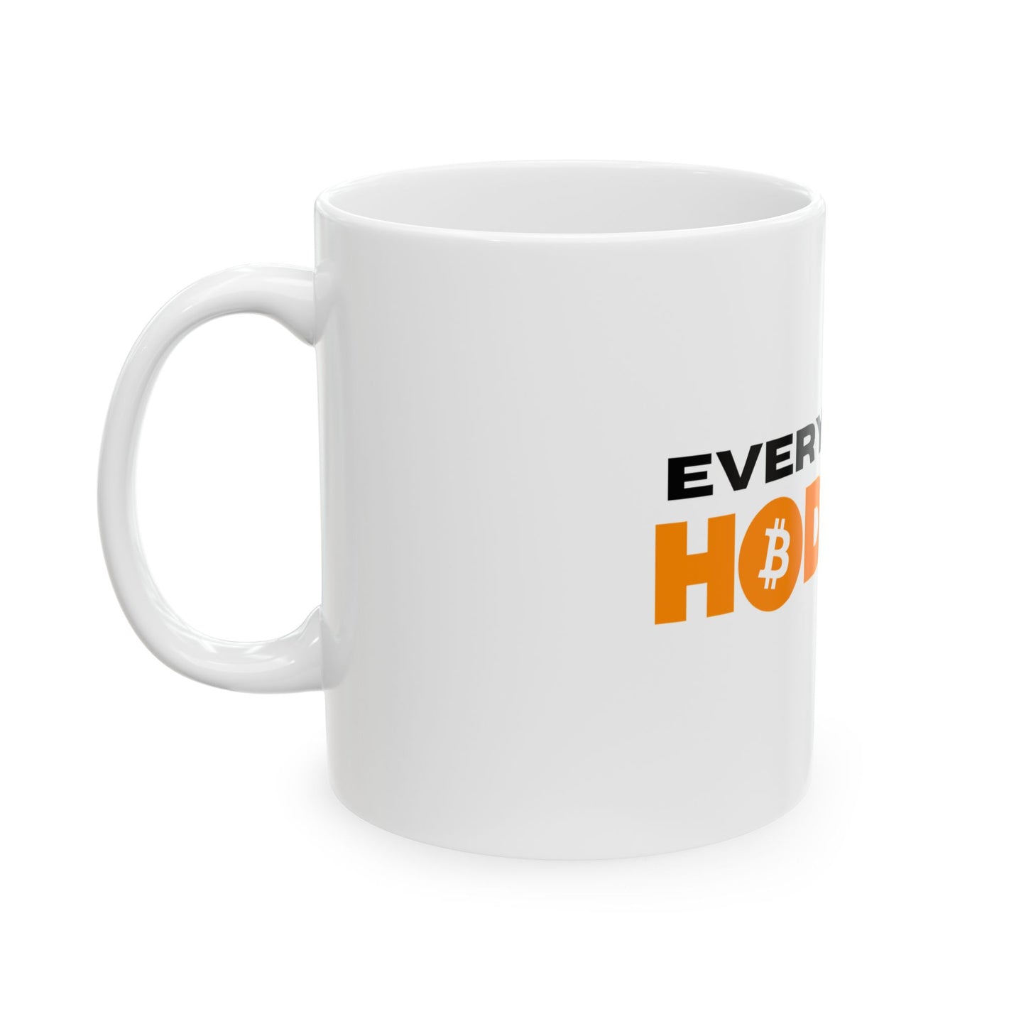 Everyday I'm HODLING Mug