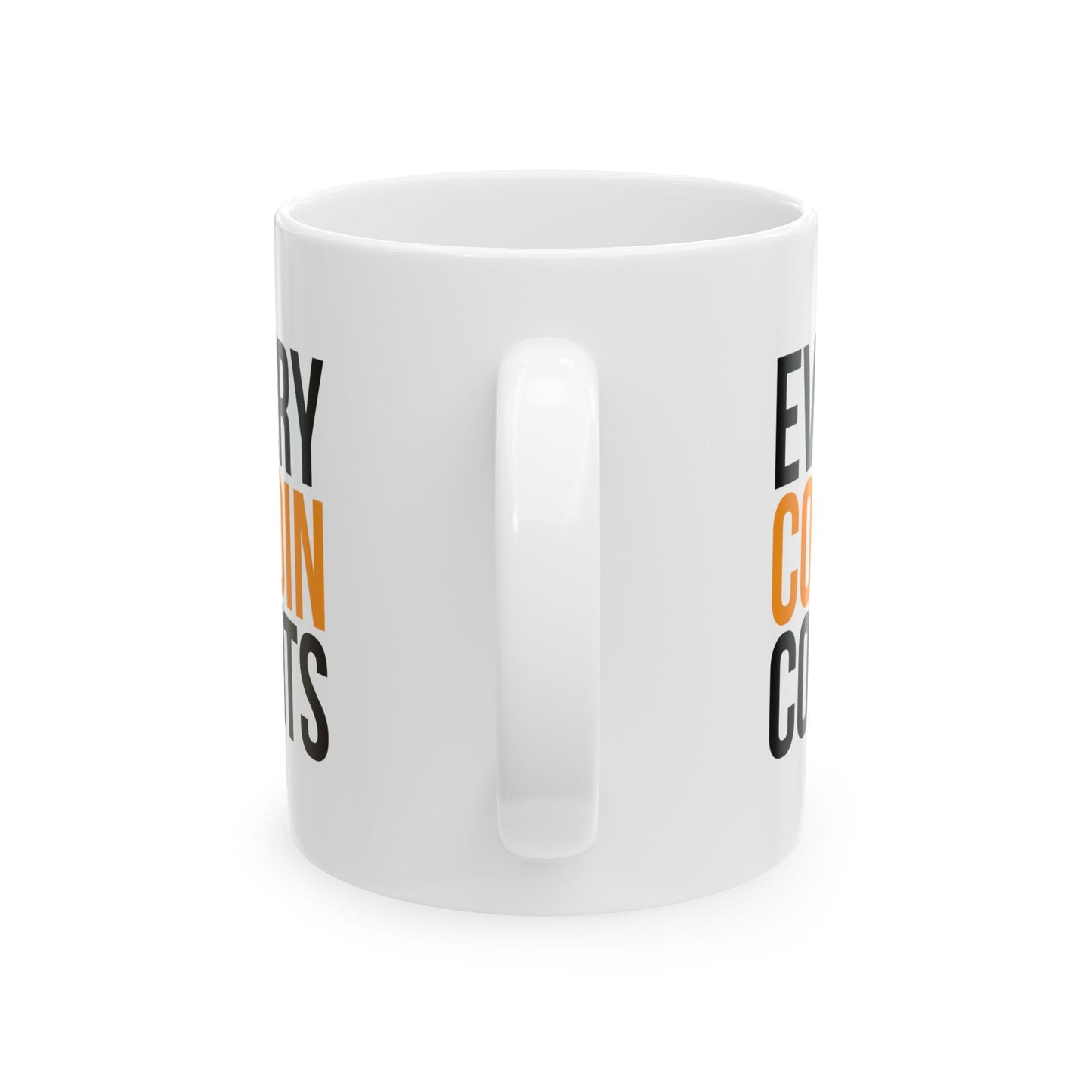 Every Coin Counts Mug